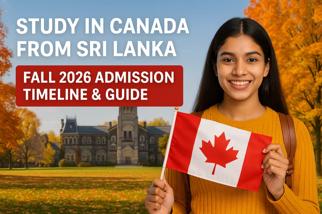 Sri Lankan student holding a Canadian flag with fall-colored university campus background, promoting Study in Canada Fall 2026 intake